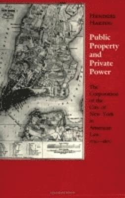 Public Property and Private Power 1