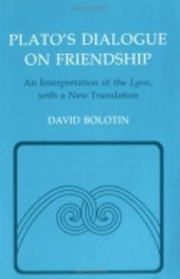 Plato's Dialogue on Friendship 1