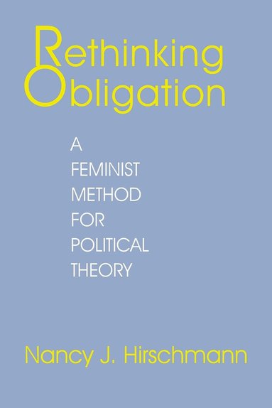 Nancy J. Hirschmann - Rethinking Obligation, Häftad