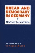 bokomslag Bread and Democracy in Germany