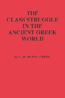 bokomslag The Class Struggle in the Ancient Greek World