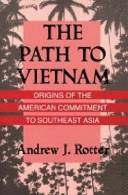 The Path to Vietnam 1