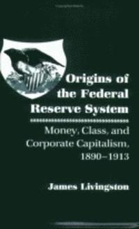 bokomslag Origins of the Federal Reserve System