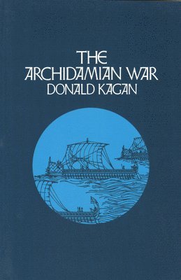 Donald Kagan - Archidamian War, Häftad