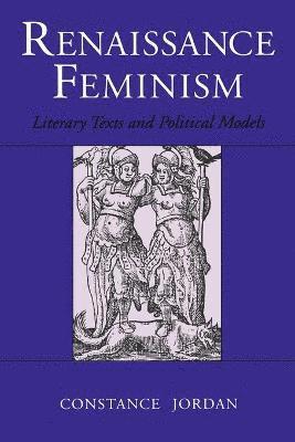 Constance Jordan - Renaissance Feminism, Häftad