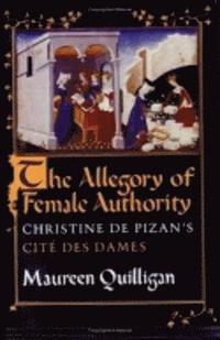 bokomslag The Allegory of Female Authority