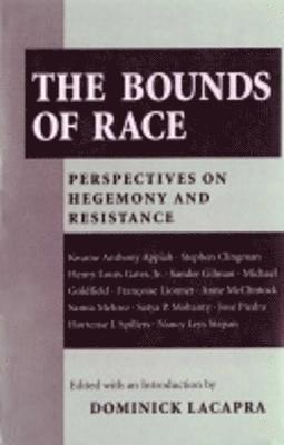 Dominick LaCapra - Bounds of Race, Häftad