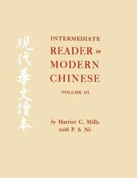 bokomslag Intermediate Reader in Modern Chinese: v.3