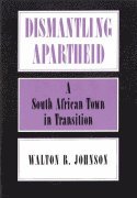 bokomslag Dismantling Apartheid