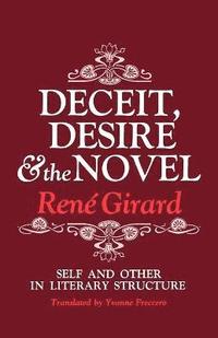 bokomslag Deceit, Desire, and the Novel