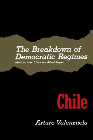 Arturo Valenzuela, Juan J. Linz, Alfred Stepan - Breakdown of Democratic Regimes, Häftad
