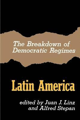 bokomslag The Breakdown of Democratic Regimes