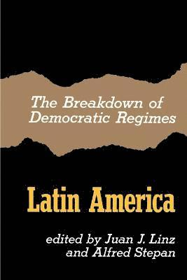 Juan J. Linz, Alfred Stepan, Juan J Linz - Breakdown of Democratic Regimes, Häftad