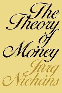 bokomslag The Theory of Money