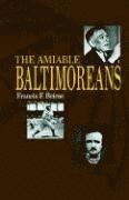 The Amiable Baltimoreans 1