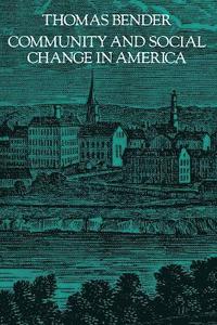 bokomslag Community and Social Change in America
