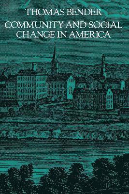 bokomslag Community and Social Change in America