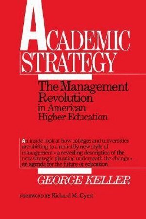 George Keller - Academic Strategy, Häftad
