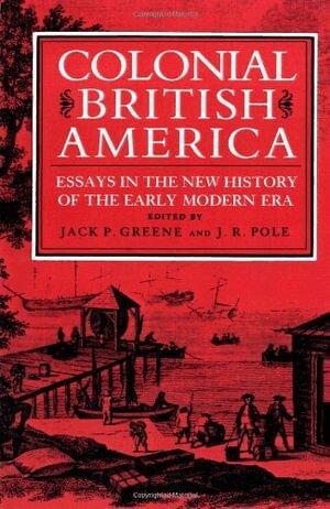 Jack P. Greene, J. R. Pole - Colonial British America, Häftad