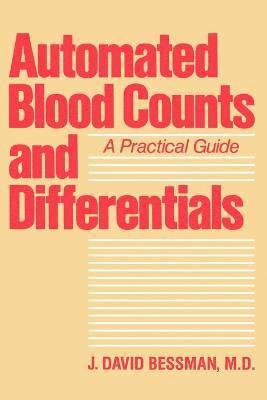 Automated Blood Counts and Differentials 1