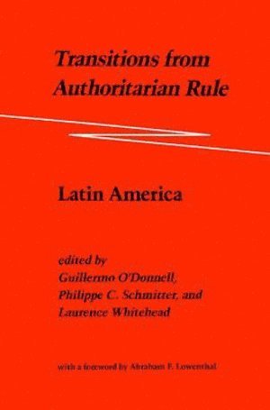 Transitions from Authoritarian Rule 1