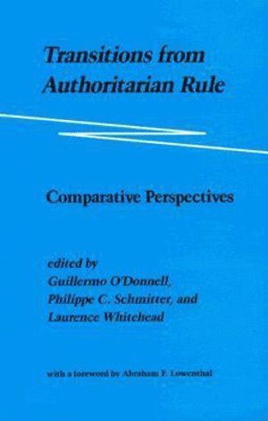 Transitions from Authoritarian Rule 1