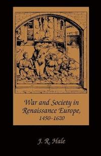 bokomslag War and Society in Renaissance Europe, 1450-1620