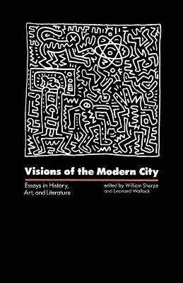 Visions of the Modern City 1