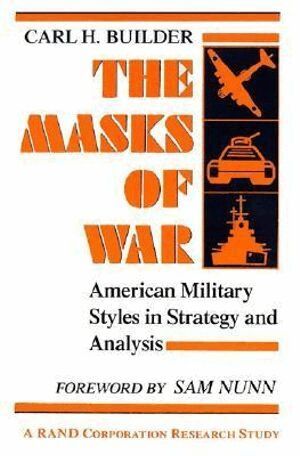 Carl Builder - Masks of War, Häftad