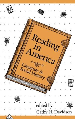 Cathy N. Davidson - Reading in America, Häftad