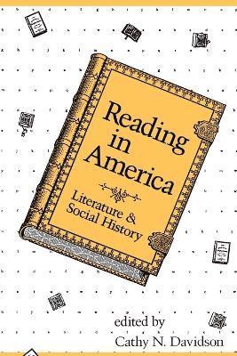 Cathy N. Davidson - Reading in America, Häftad
