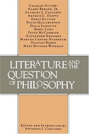Anthony J. Cascardi - Literature and the Question of Philosophy, Häftad