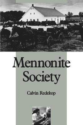 Mennonite Society 1