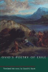 bokomslag Ovid's Poetry of Exile