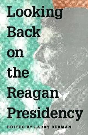 bokomslag Looking Back on the Reagan Presidency