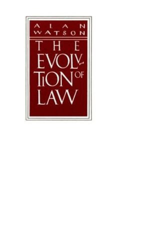 Alan Watson - Evolution of Law, Häftad