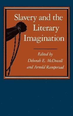 Slavery and the Literary Imagination 1