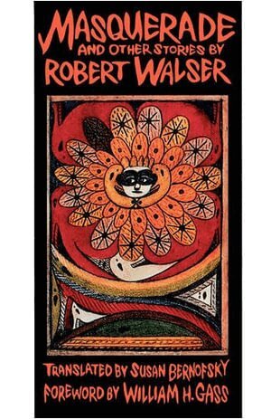 Robert Walser - "Masquerade" and Other Stories, Häftad