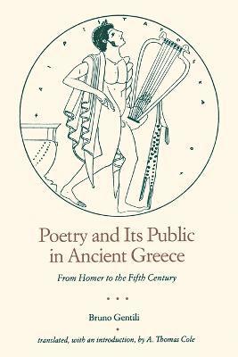 bokomslag Poetry and Its Public in Ancient Greece