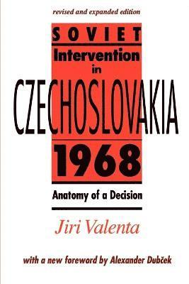 Jiri Valenta - Soviet Intervention in Czechoslovakia, 1968, Häftad