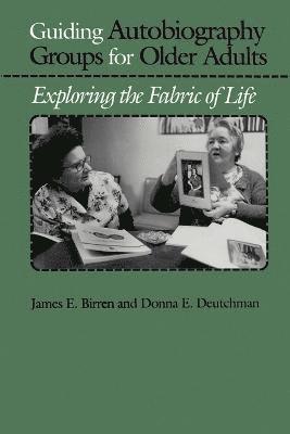 Guiding Autobiography Groups for Older Adults