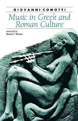 bokomslag Music in Greek and Roman Culture