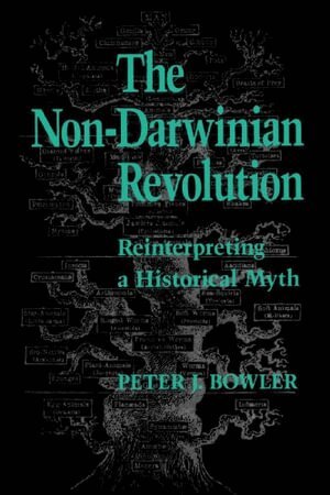 Peter J. Bowler - Non-Darwinian Revolution, Häftad