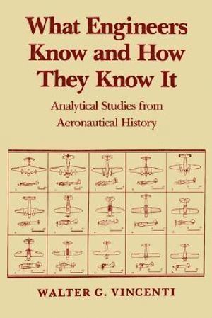 bokomslag What Engineers Know and How They Know It: