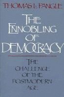 bokomslag The Ennobling of Democracy