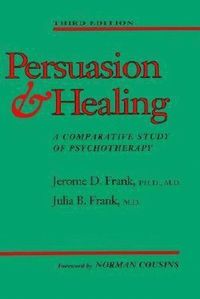 bokomslag Persuasion and Healing: A Comparative Study of Psychotherapy