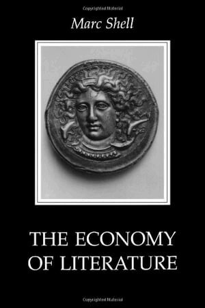 Marc Shell - Economy of Literature, Häftad