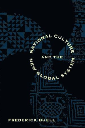 bokomslag National Culture and the New Global System