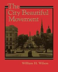 bokomslag The City Beautiful Movement