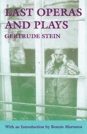 Last Operas and Plays 1